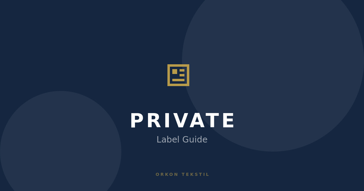 Private Label Clothing: A Complete Guide for New Brands